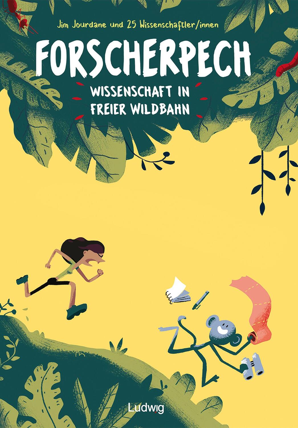 Cover: 9783869353524 | Forscherpech: Wissenschaft in freier Wildbahn | Jim Jourdane | Buch