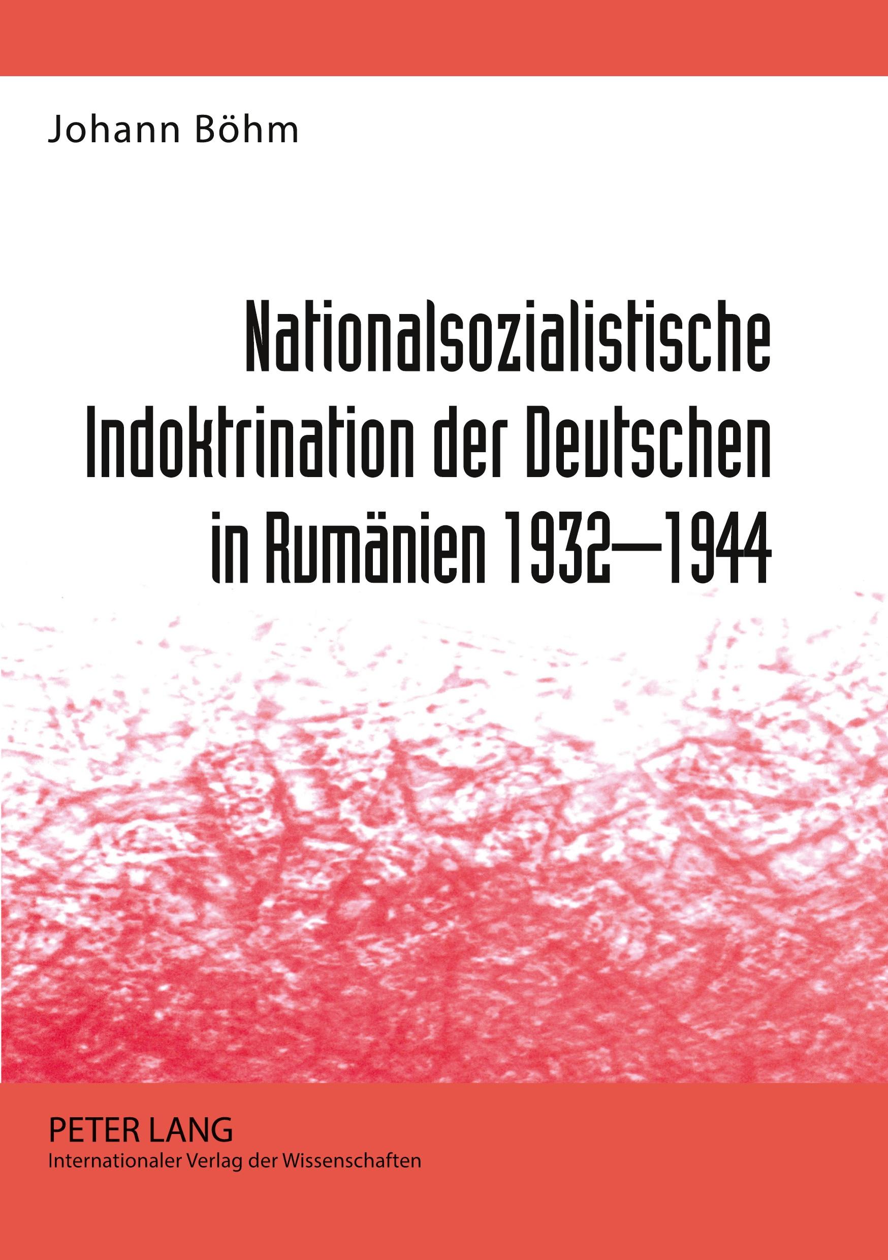 Cover: 9783631570319 | Nationalsozialistische Indoktrination der Deutschen in Rumänien...