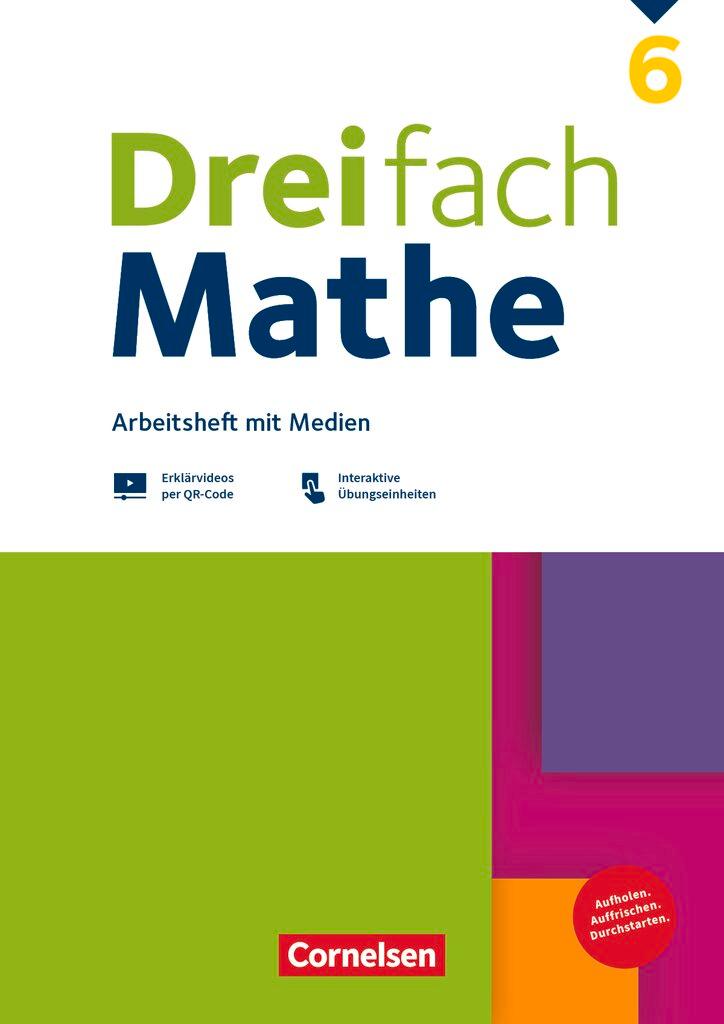 Cover: 9783060011674 | Dreifach Mathe 6. Schuljahr - Zu allen Ausgaben - Arbeitsheft mit...