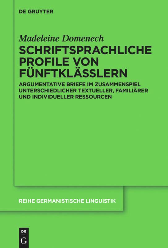 Cover: 9783110619300 | Schriftsprachliche Profile von Fünftklässlern | Madeleine Domenech