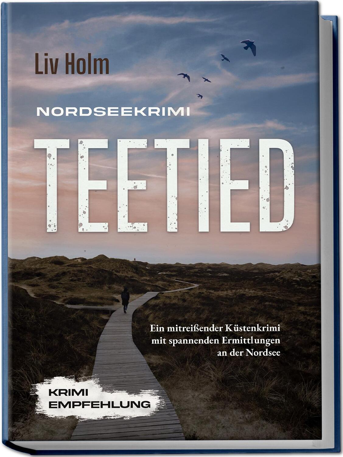 Cover: 9783757601447 | Nordseekrimi Teetied: Ein mitreißender Küstenkrimi mit spannenden...