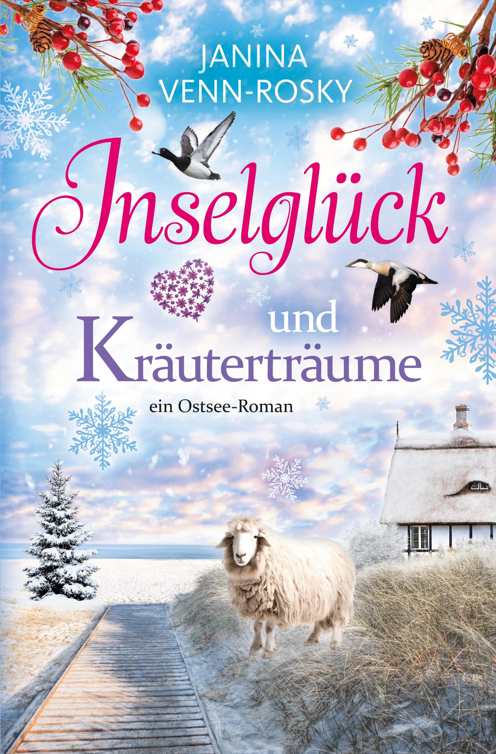 Cover: 9783759244864 | Inselglück und Kräuterträume | ein Ostsee-Roman | Janina Venn-Rosky