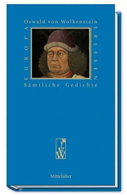 Cover: 9783851296709 | Sämtliche Gedichte | Oswald von Wolkenstein | Buch | 308 S. | Deutsch