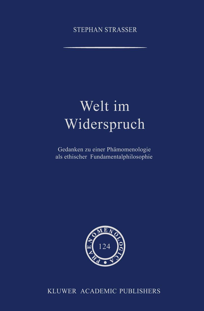 Cover: 9780792315513 | Welt im Widerspruch | Stephan Strasser | Taschenbuch | xii | Englisch