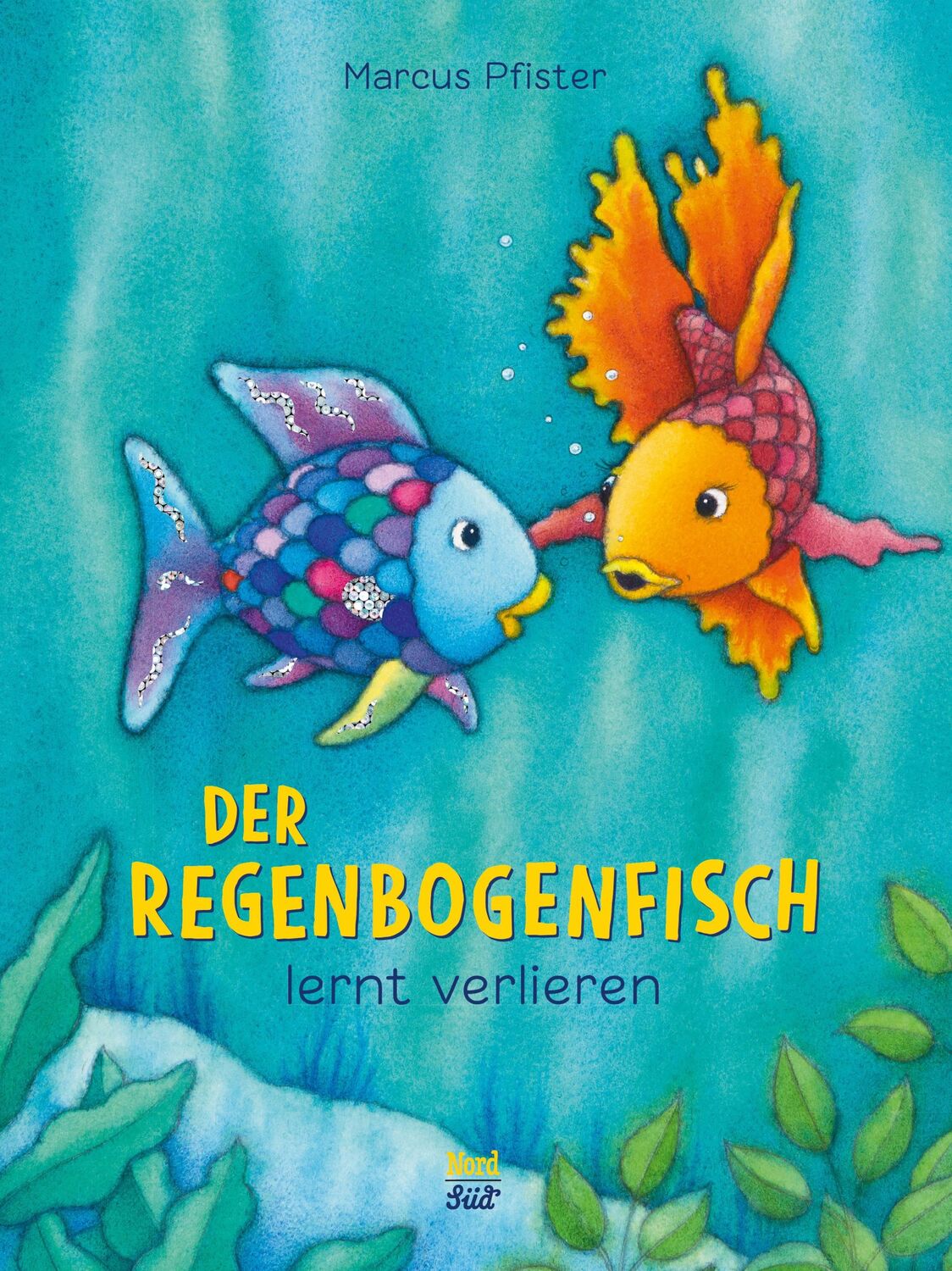 Cover: 9783314103810 | Der Regenbogenfisch lernt verlieren | Marcus Pfister | Buch | 32 S.