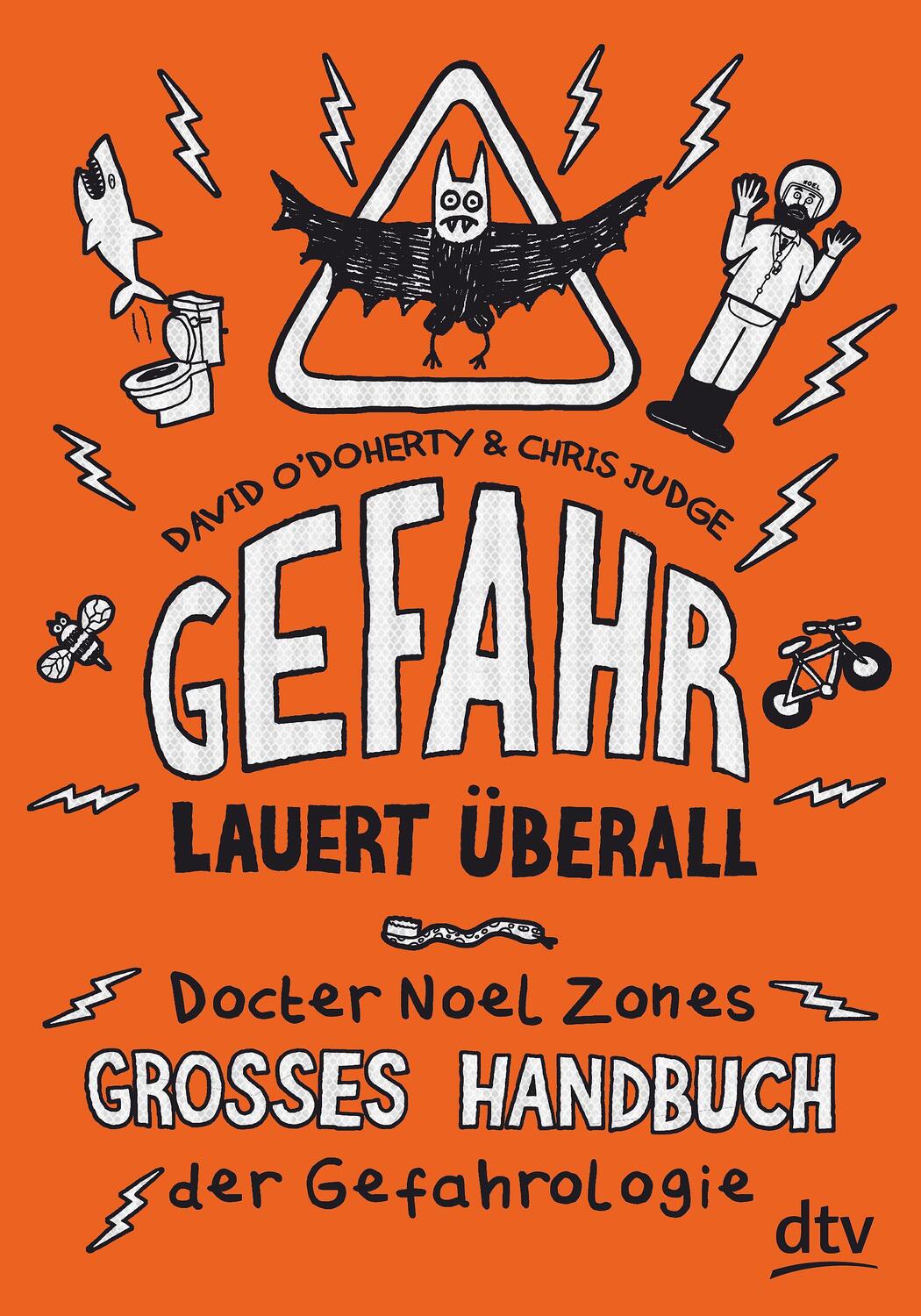 Cover: 9783423717045 | Gefahr lauert überall - Docter Noel Zones großes Handbuch der...