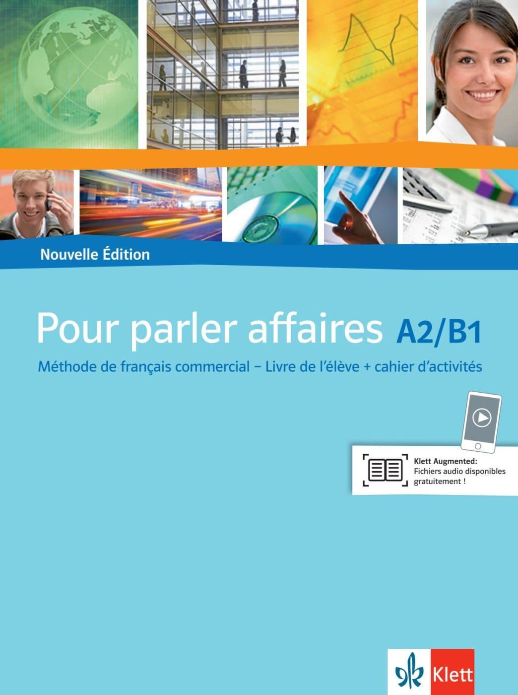 Cover: 9783125269460 | Pour parler affaires. Livre d'élève avec cahier d'activités et CD...