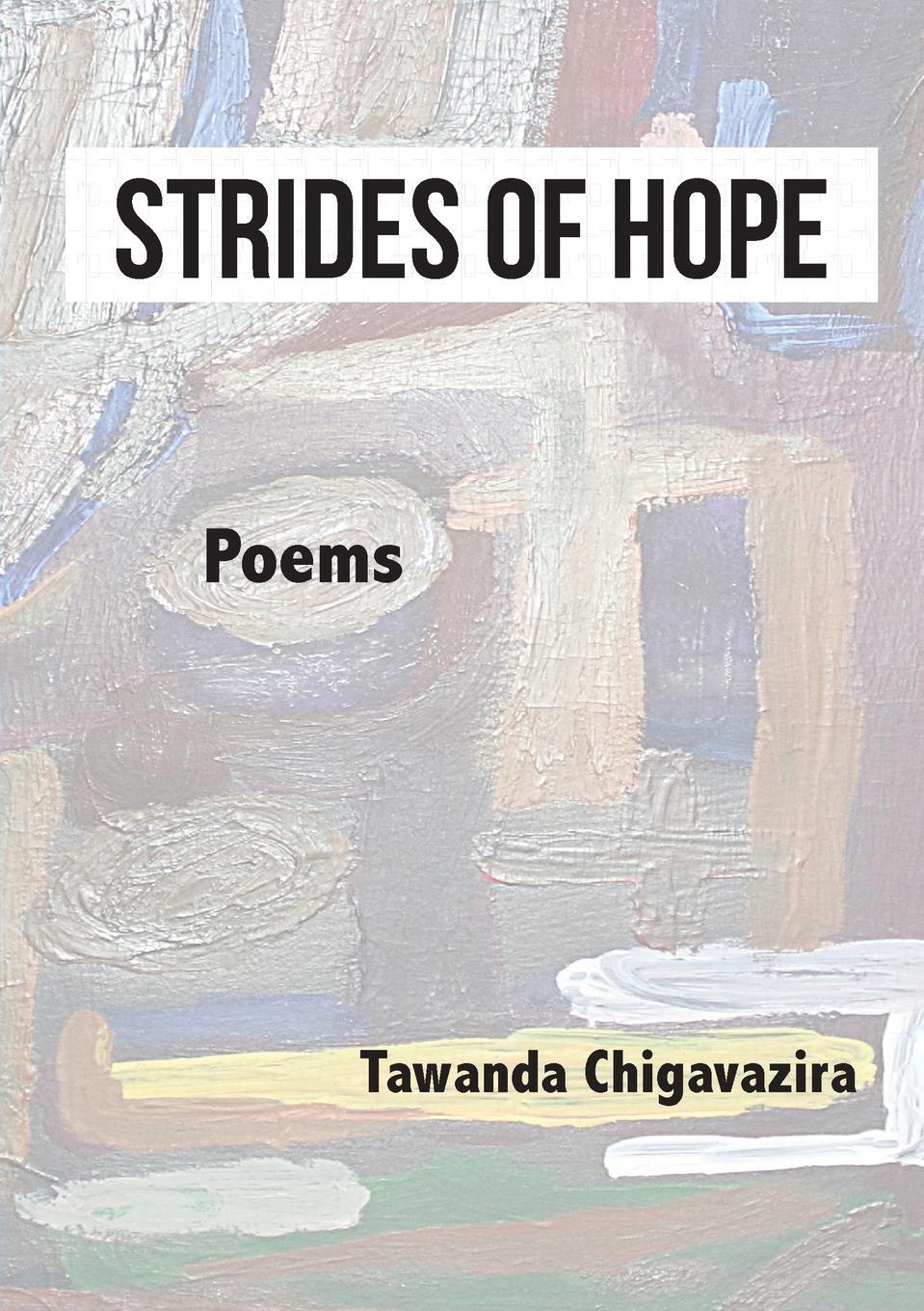 Cover: 9781779314680 | Strides of Hope | Poems | Tawanda Chigavazira | Taschenbuch | Englisch