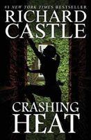 Cover: 9781789095548 | Crashing Heat (Castle) | Richard Castle | Taschenbuch | Englisch