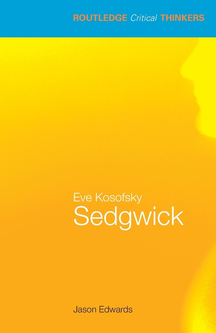 Cover: 9780415358453 | Eve Kosofsky Sedgwick | Jason Edwards | Taschenbuch | Englisch | 2008