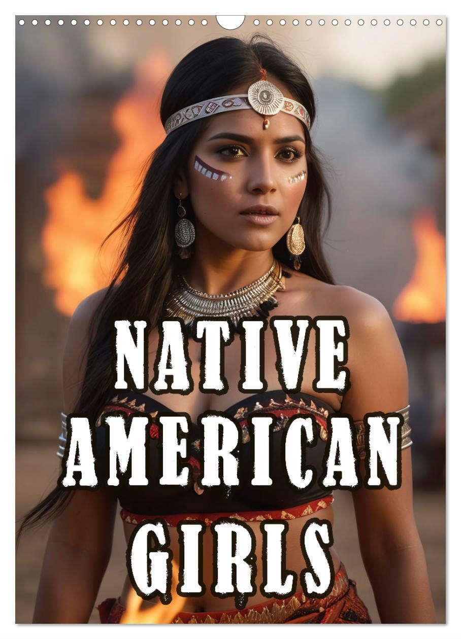 Cover: 9783383810688 | Native American Girls (Wandkalender 2025 DIN A3 hoch), CALVENDO...