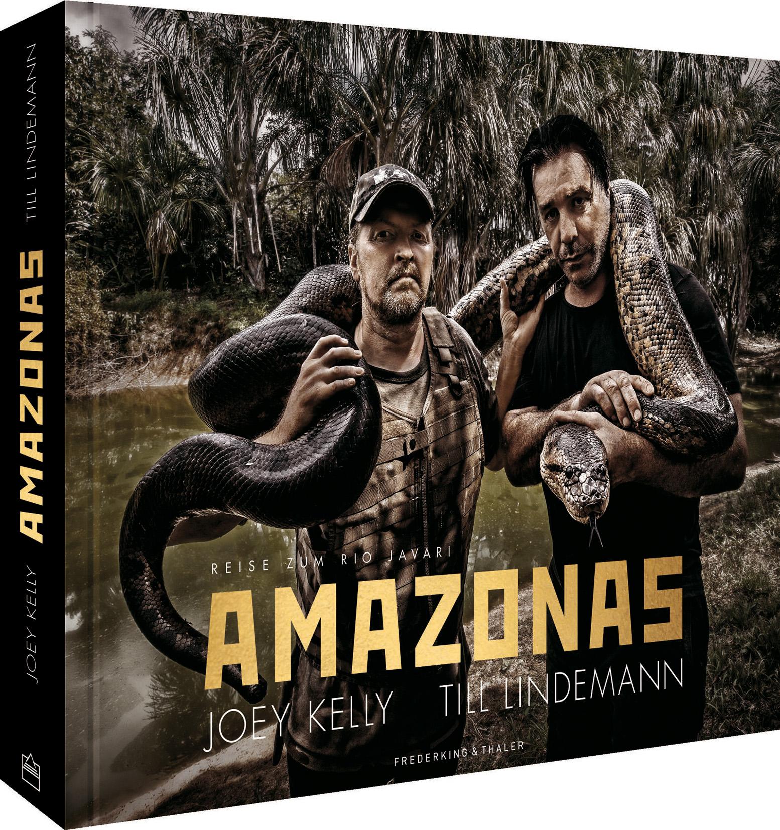 Cover: 9783954164325 | Amazonas | Reise zum Rio Javari | Joey Kelly (u. a.) | Buch | 240 S.