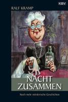 Cover: 9783937001890 | Nacht zusammen | Noch mehr mörderische Geschichten | Ralf Kramp | Buch