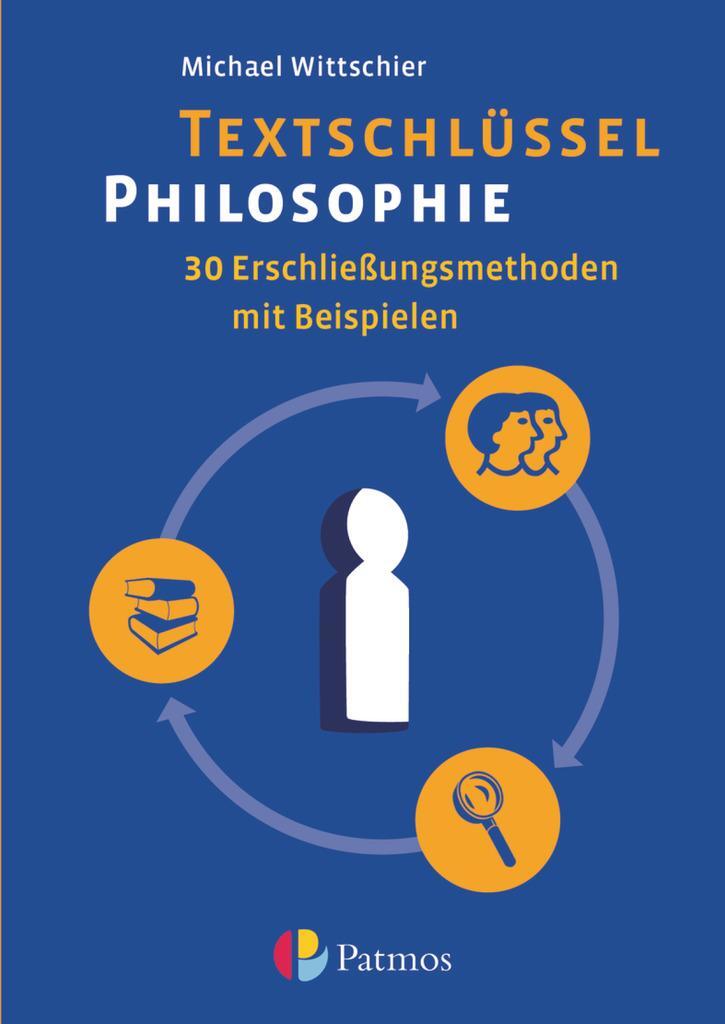 Cover: 9783762704256 | Textschlüssel Philosophie - 30 Erschließungsmethoden mit Beispielen