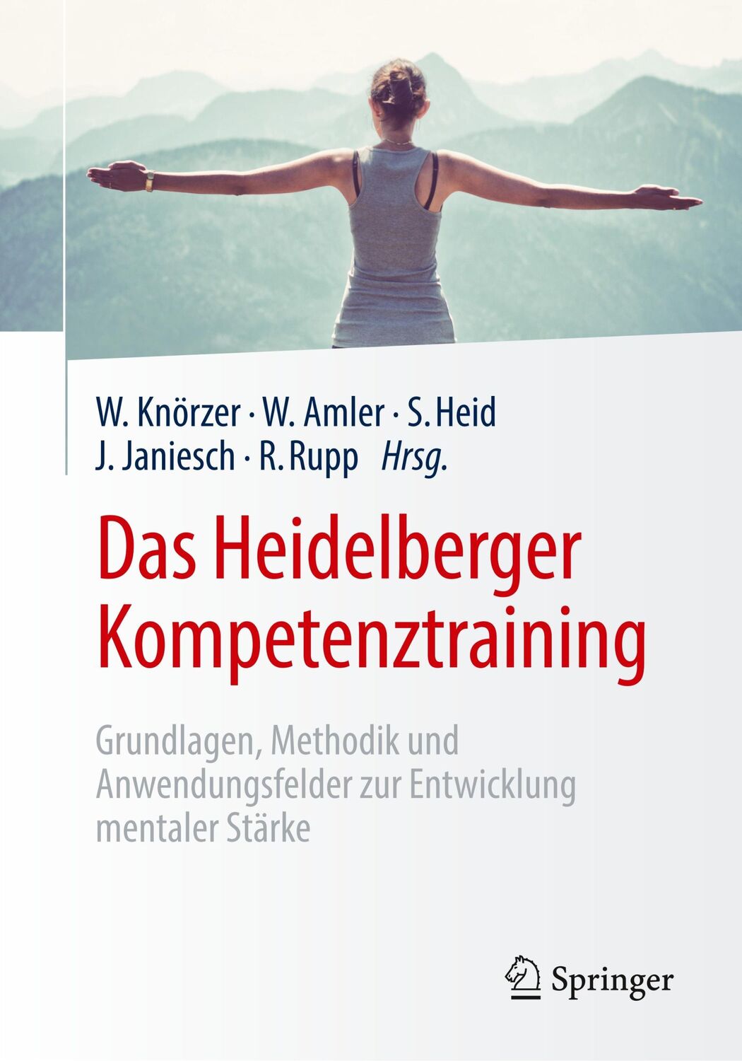 Cover: 9783658243968 | Das Heidelberger Kompetenztraining | Wolfgang Knörzer (u. a.) | Buch