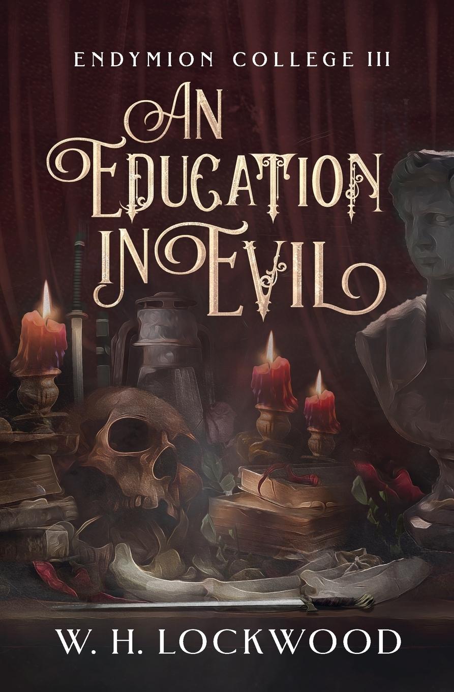 Cover: 9781763552005 | An Education in Evil | W. H. Lockwood | Taschenbuch | Englisch | 2024