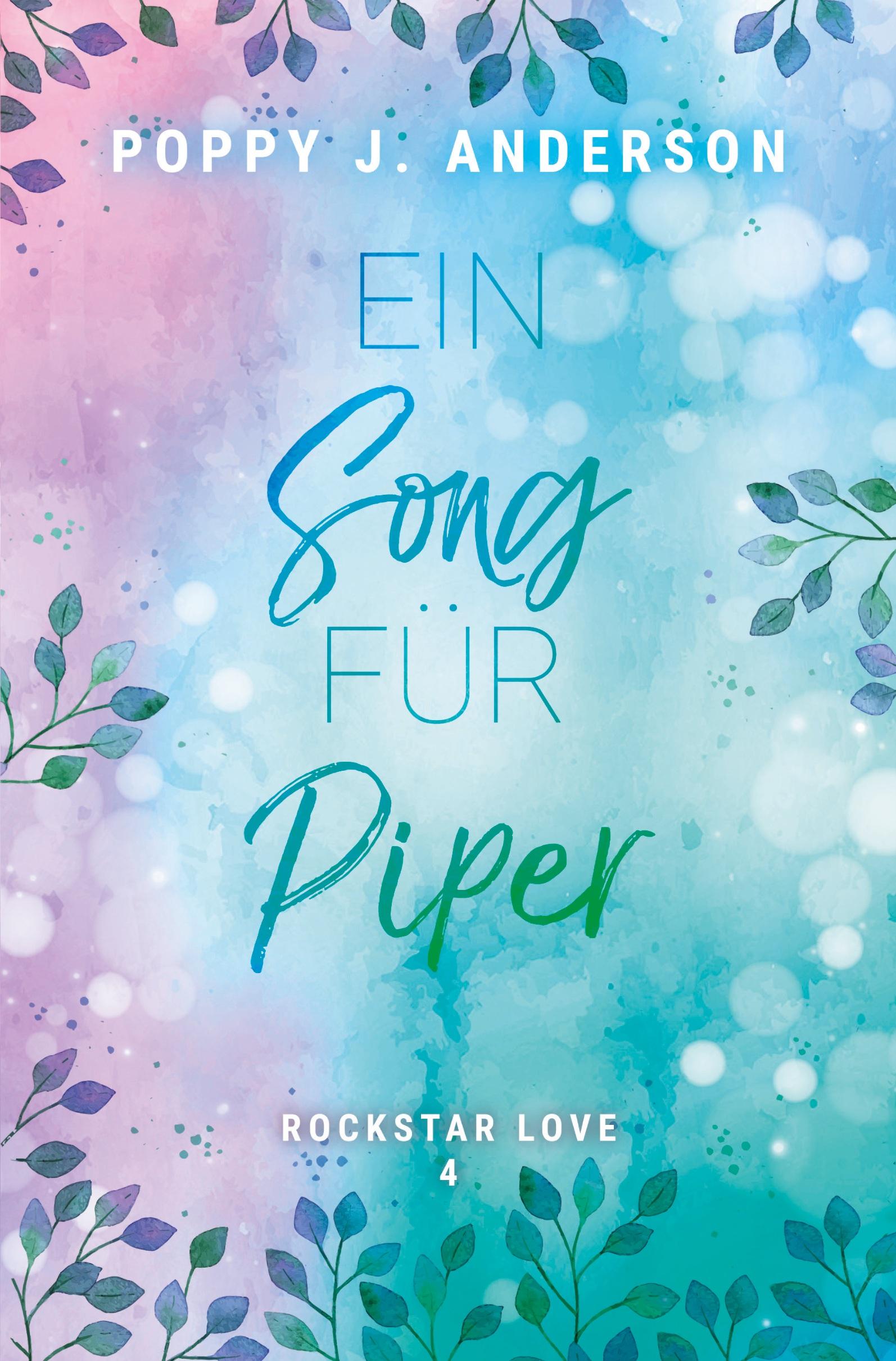 Cover: 9783759227560 | Rockstar Love - Ein Song für Piper | Poppy J. Anderson | Taschenbuch