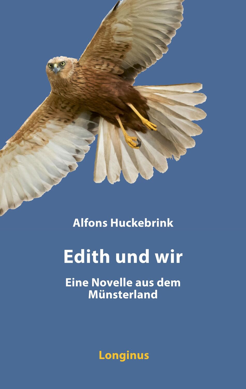 Cover: 9783945113462 | Edith und wir | Eine Novelle aus dem Münsterland | Alfons Huckebrink