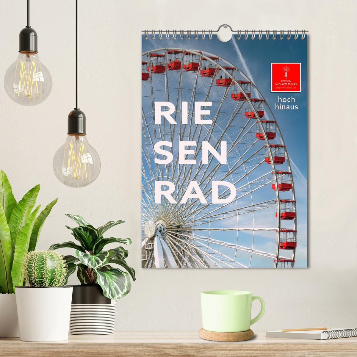 Bild: 9783435901418 | Riesenrad - hoch hinaus (Wandkalender 2025 DIN A4 hoch), CALVENDO...