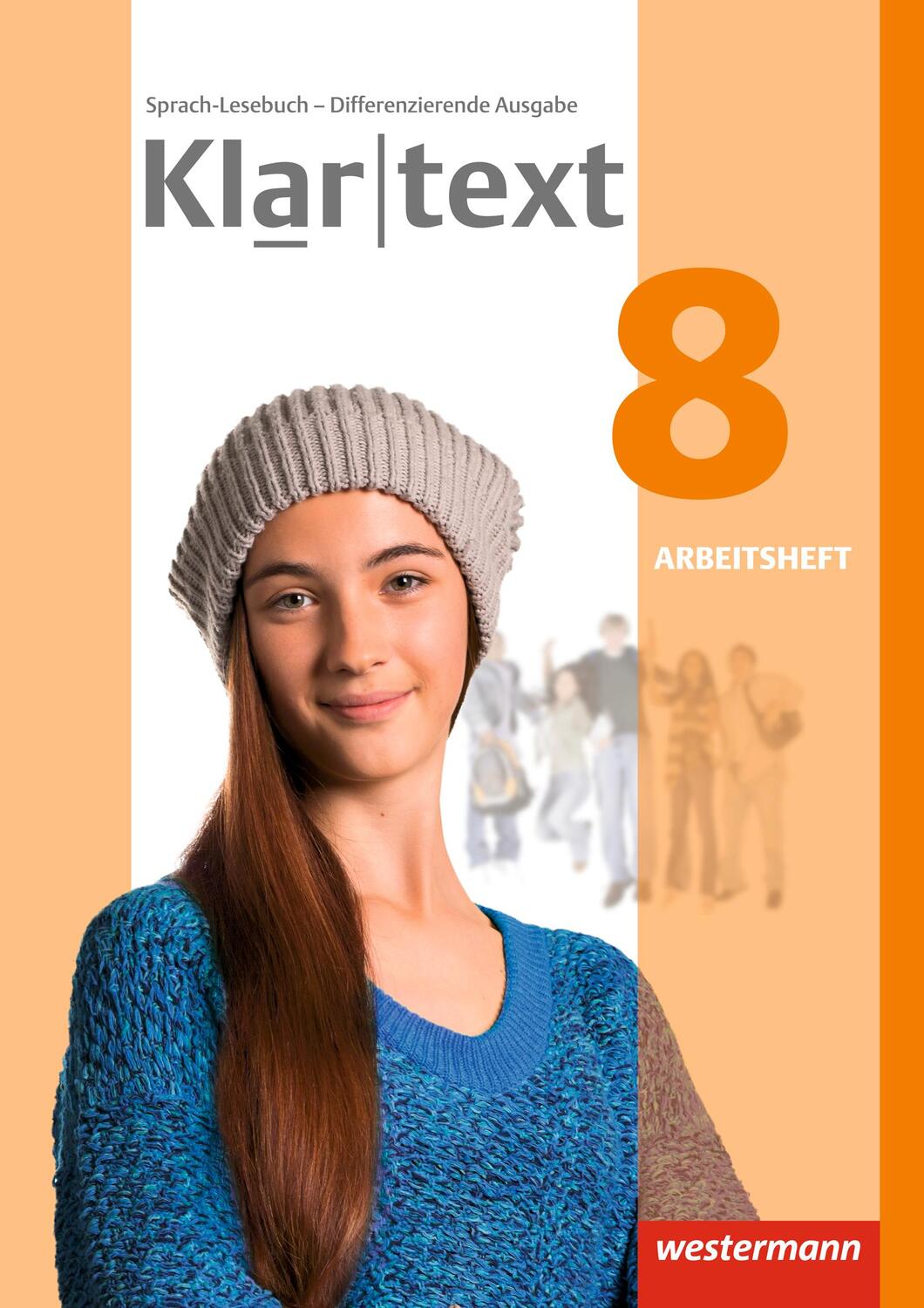 Cover: 9783141237719 | Klartext 8. Arbeitsheft. Differenzierende allgemeine Ausgabe | 100 S.