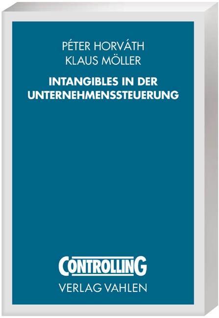 Cover: 9783800630356 | Intangibles in der Unternehmenssteuerung | Péter Horváth | Taschenbuch