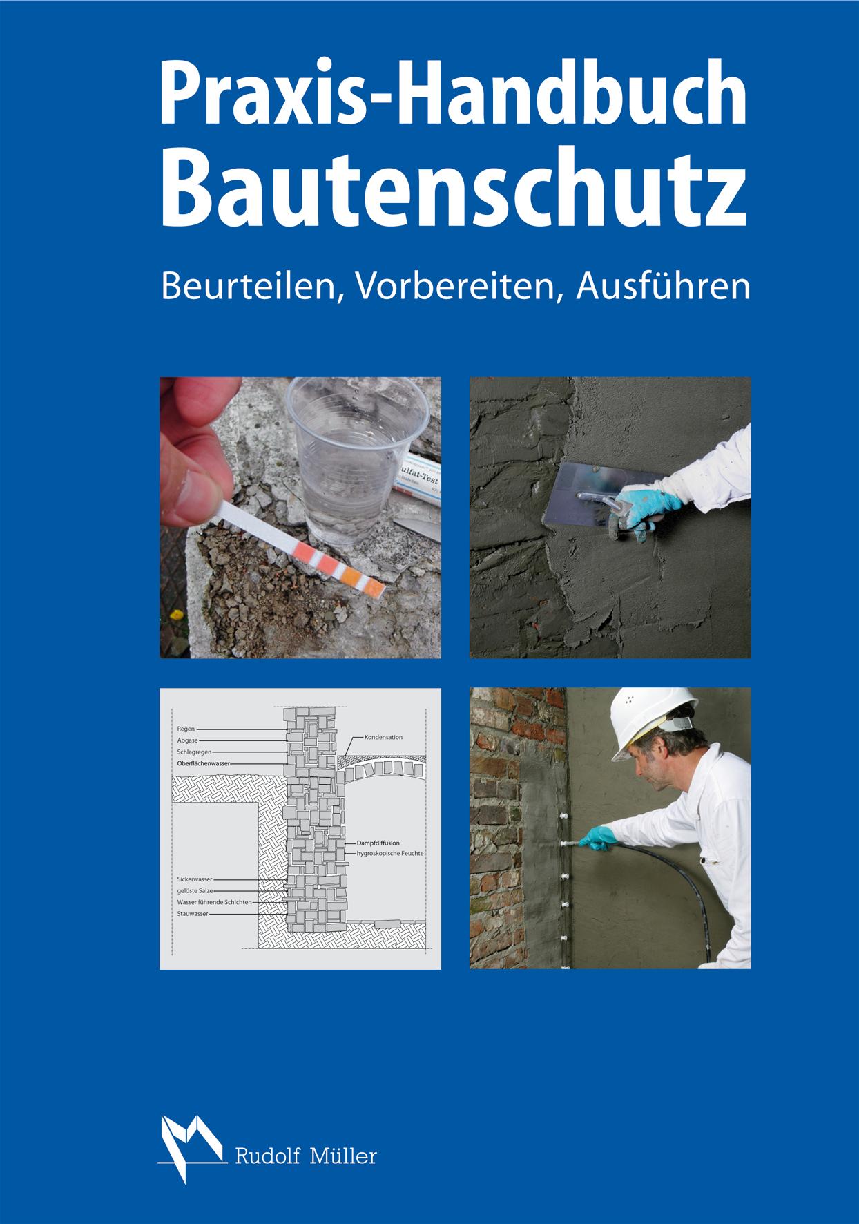 Cover: 9783481029920 | Praxis-Handbuch Bautenschutz | Appel | Buch | 210 S. | Deutsch | 2012