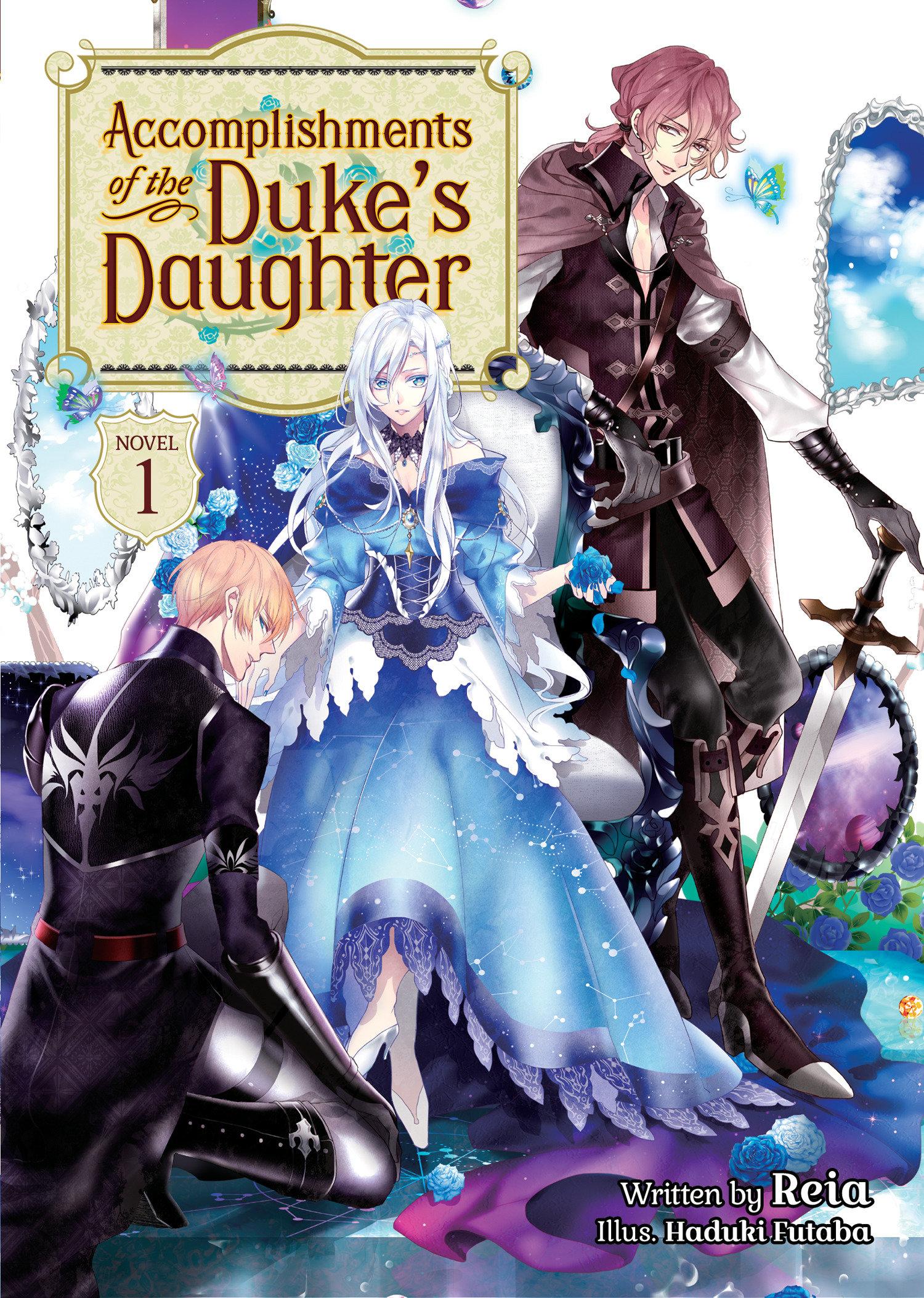 Cover: 9781648274213 | Accomplishments of the Duke's Daughter (Light Novel) Vol. 1 | Reia