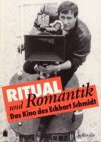 Cover: 9783923646715 | Ritual und Romantik | Das Kino des Eckhart Schmidt | Möller (u. a.)