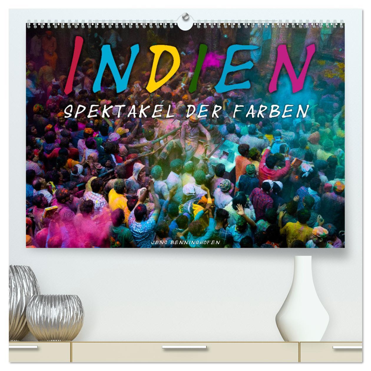 Cover: 9783435147090 | Indien - Spektakel der Farben (hochwertiger Premium Wandkalender...