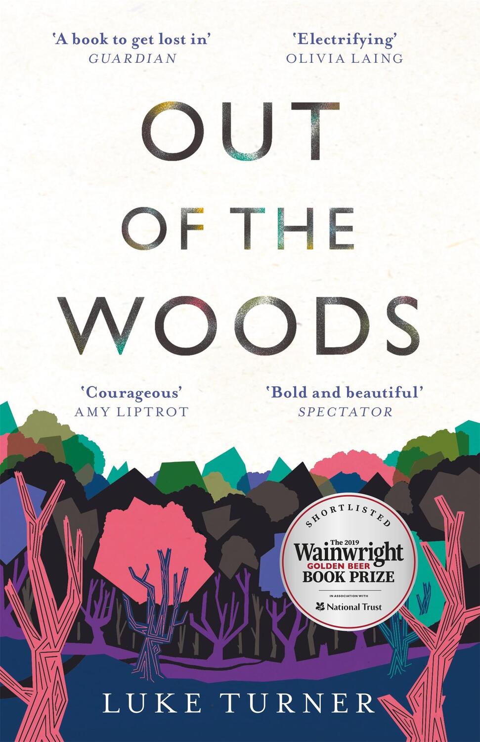 Cover: 9781474607162 | Out of the Woods | Luke Turner | Taschenbuch | Kartoniert / Broschiert