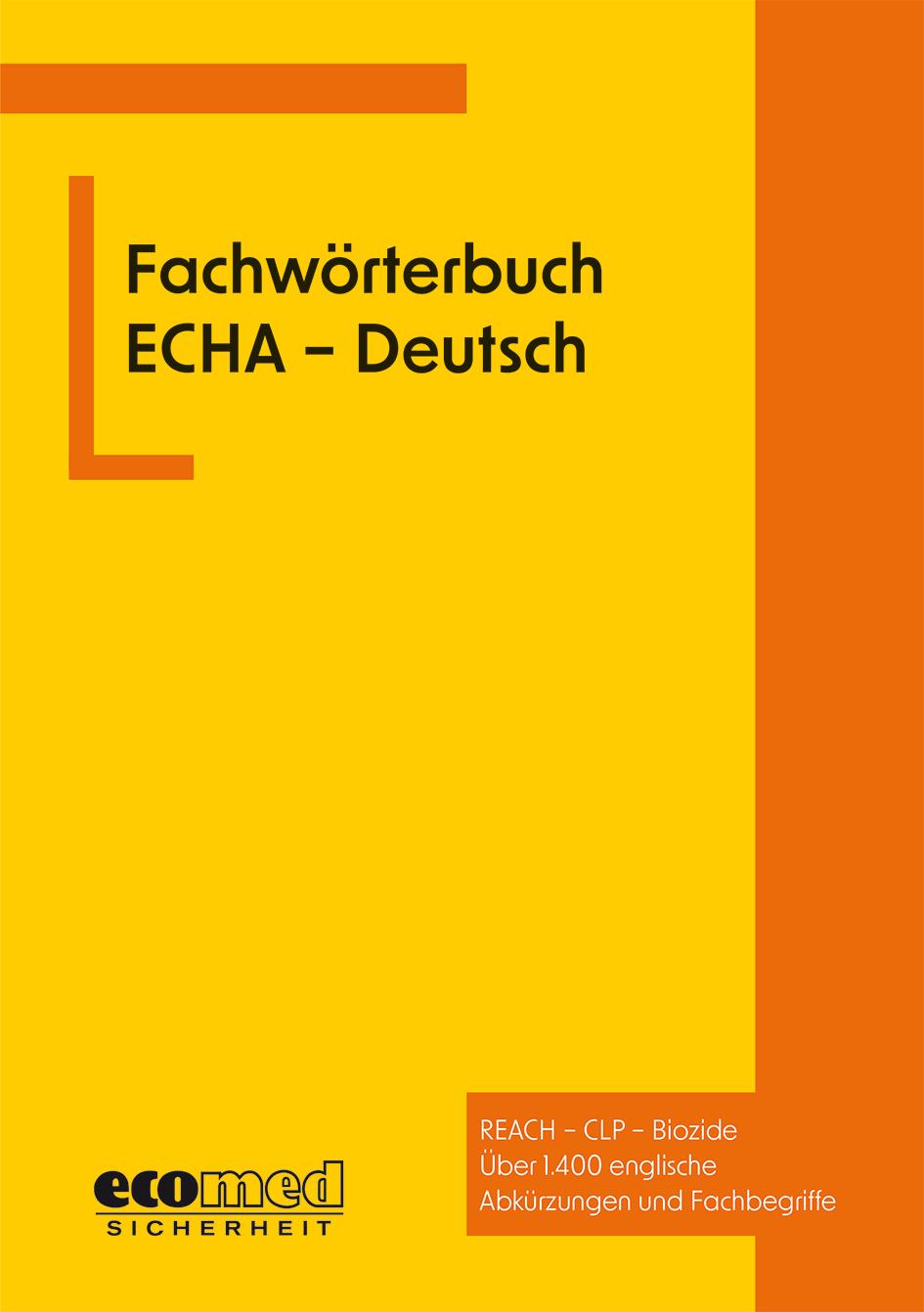 Cover: 9783609691855 | Fachwörterbuch ECHA - Deutsch | REACH - CLP - Biozide | GmbH | Buch