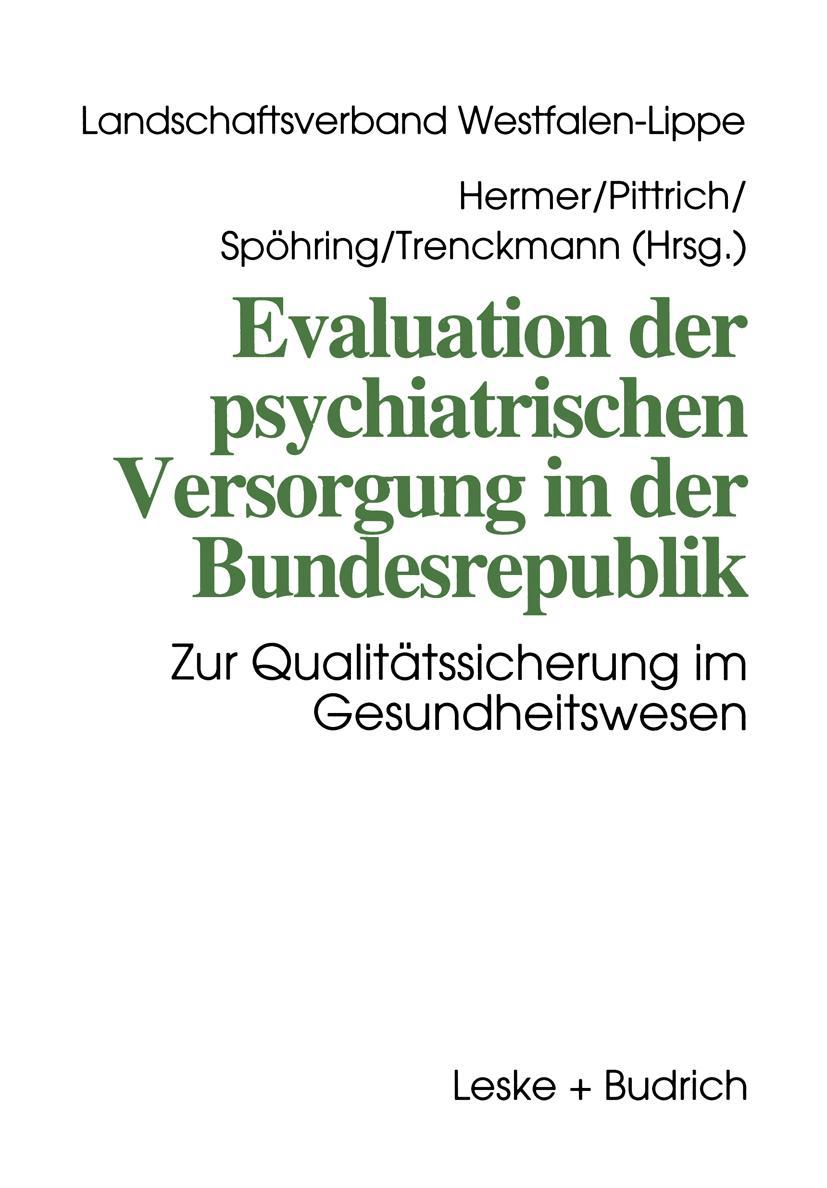 Cover: 9783322925718 | Evaluation der psychiatrischen Versorgung in der Bundesrepublik | Buch