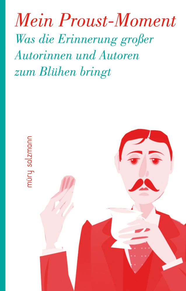 Cover: 9783990142219 | Mein Proust-Moment | Anton Thuswaldner | Buch | 144 S. | Deutsch