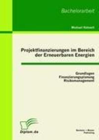 Cover: 9783863410537 | Projektfinanzierungen im Bereich der Erneuerbaren Energien:...