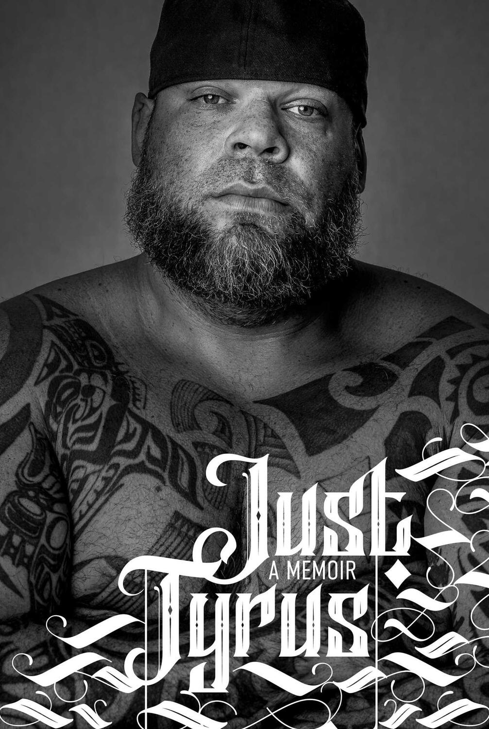 Cover: 9781637580660 | Just Tyrus | A Memoir | Tyrus | Buch | Englisch | 2022