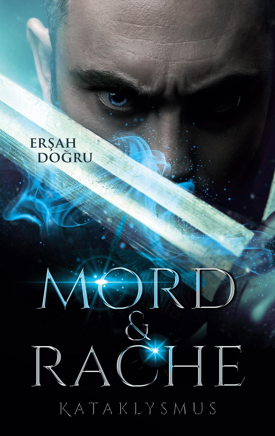 Cover: 9783754359778 | Kataklysmus | Mord und Rache ( 2. Auflage ) | Ersah Dogru | Buch