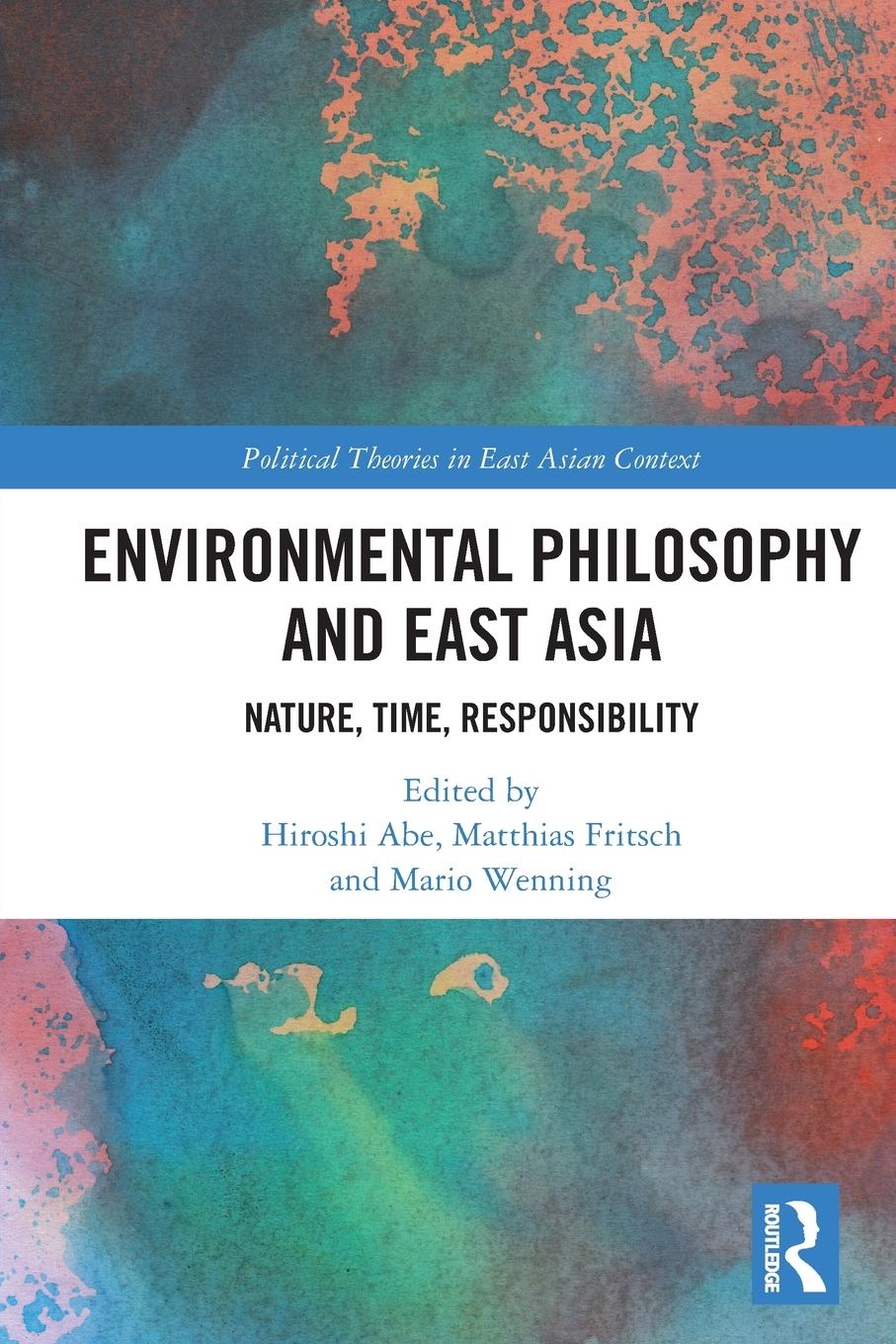 Cover: 9781032108353 | Environmental Philosophy and East Asia | Nature, Time, Responsibility