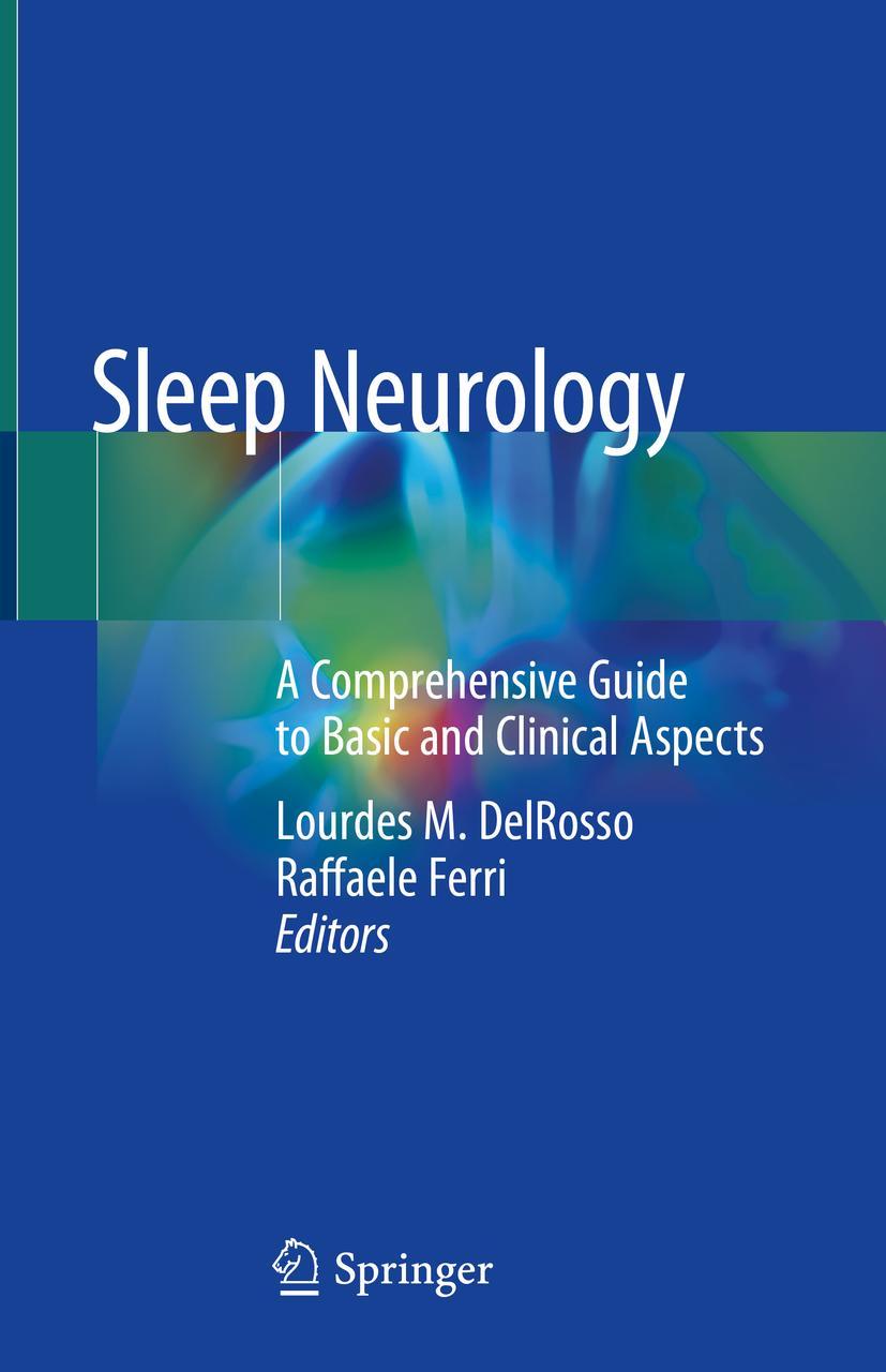 Cover: 9783030543587 | Sleep Neurology | A Comprehensive Guide to Basic and Clinical Aspects