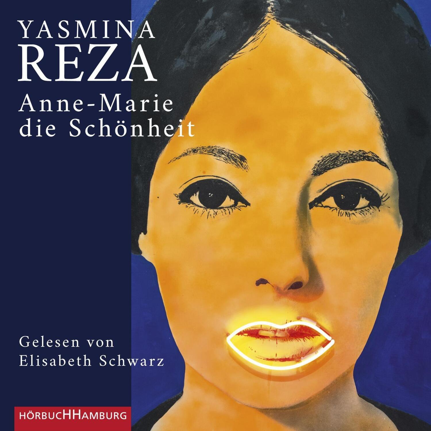 Cover: 9783957131881 | Anne-Marie die Schönheit | 2 CDs | Yasmina Reza | Audio-CD | Deutsch