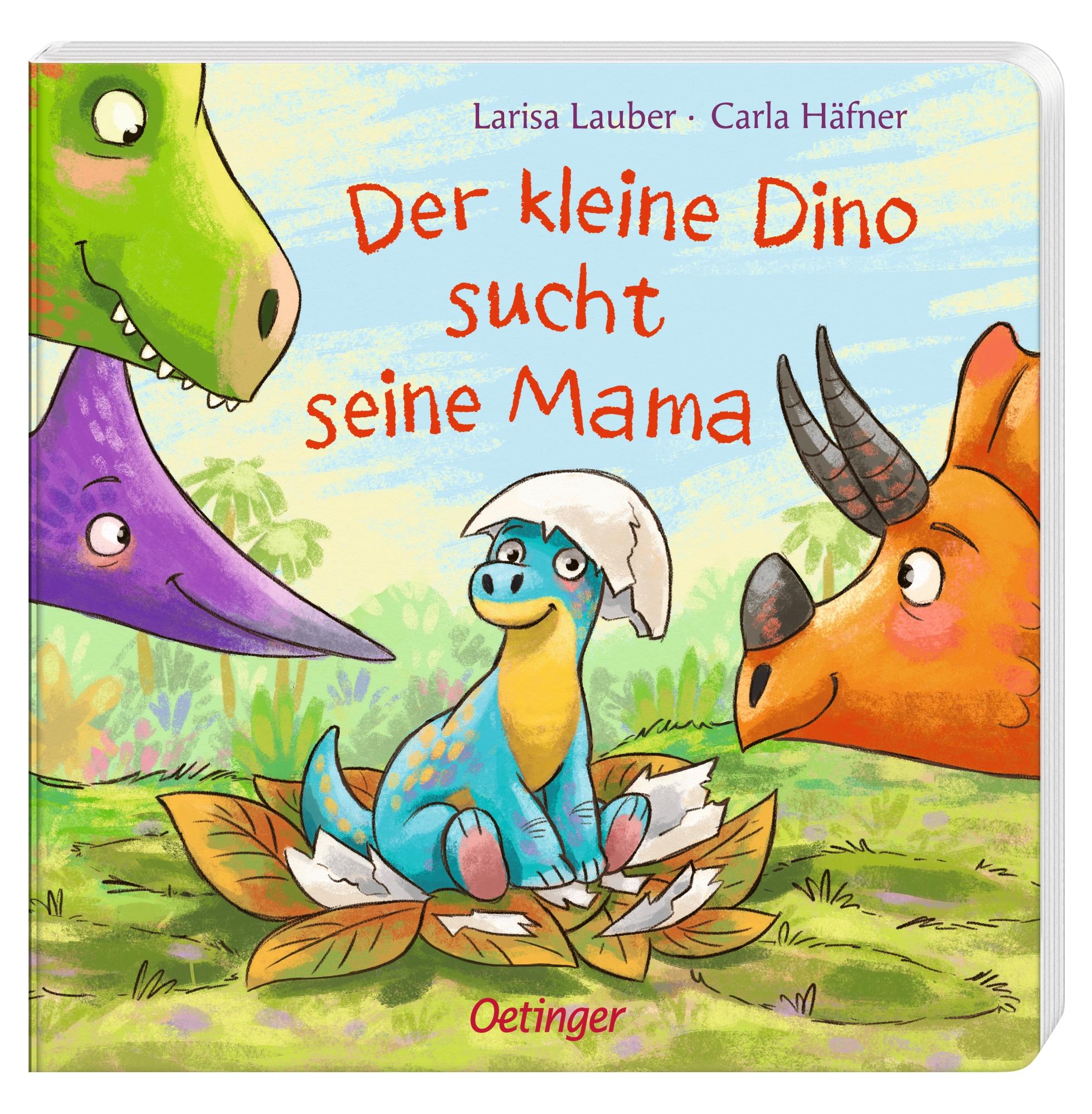 Bild: 9783789121395 | Der kleine Dino sucht seine Mama | Carla Häfner | Buch | PAPPE | 14 S.