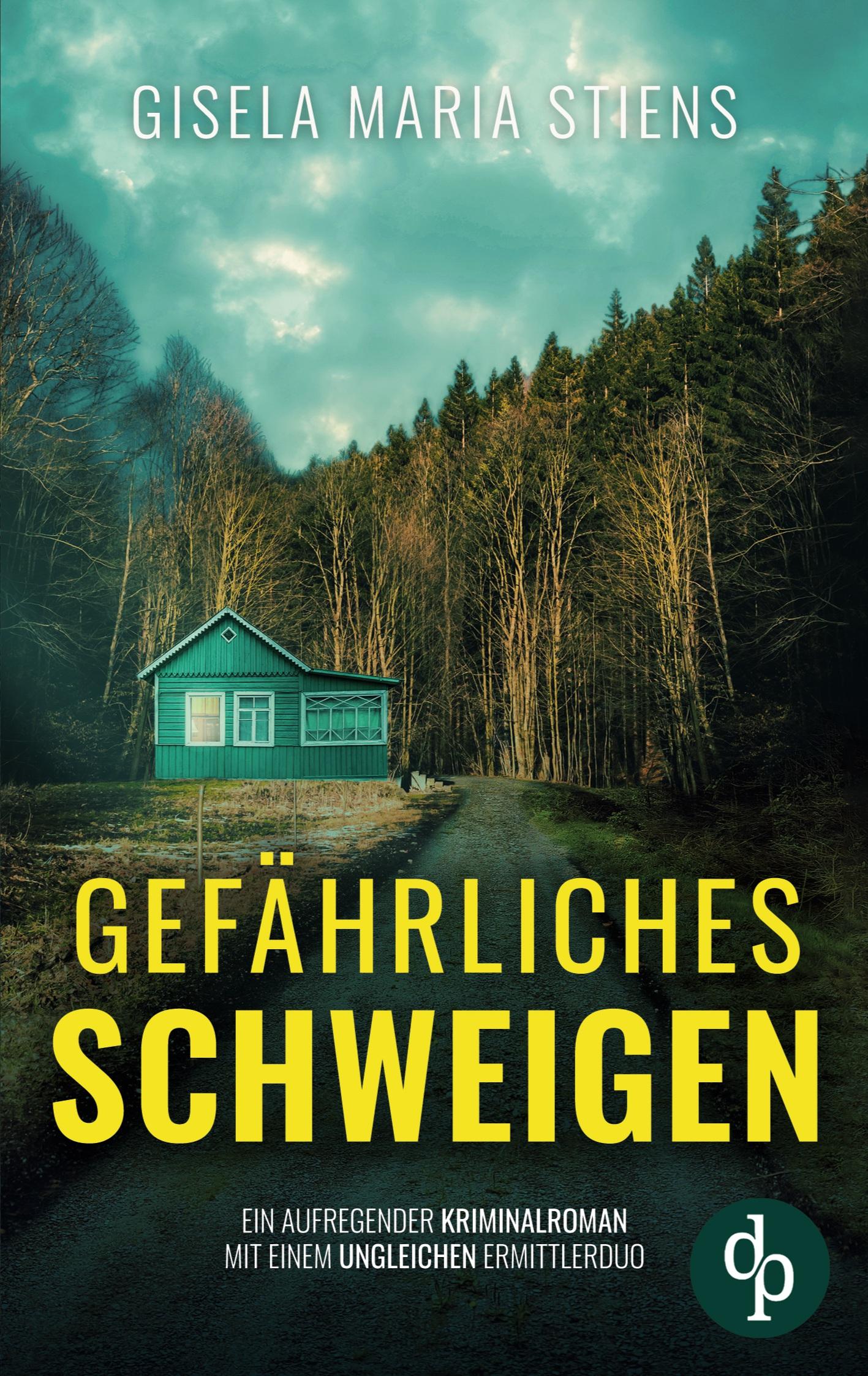 Cover: 9783989985087 | Gefährliches Schweigen | Gisela Maria Stiens | Taschenbuch | 340 S.