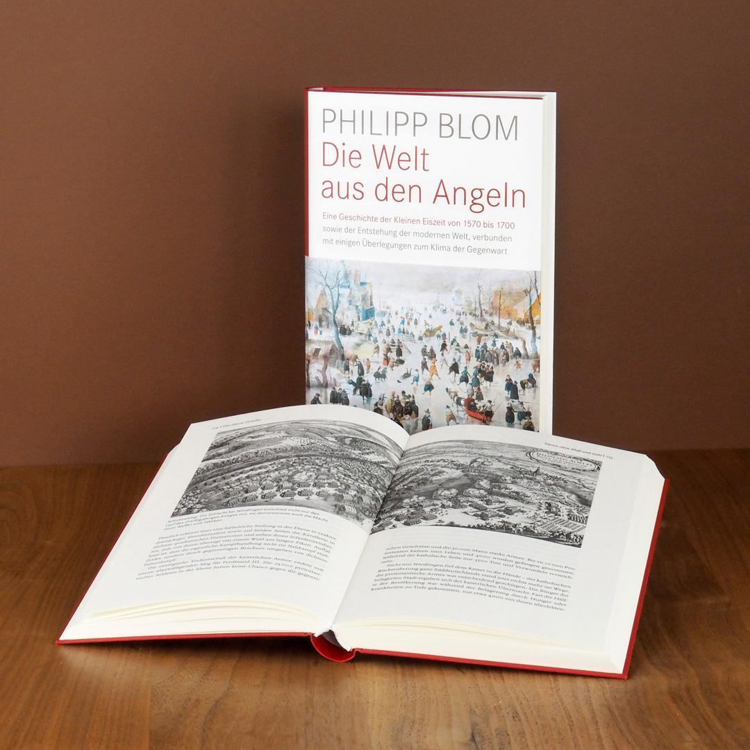 Bild: 9783446254589 | Die Welt aus den Angeln | Philipp Blom | Buch | 304 S. | Deutsch