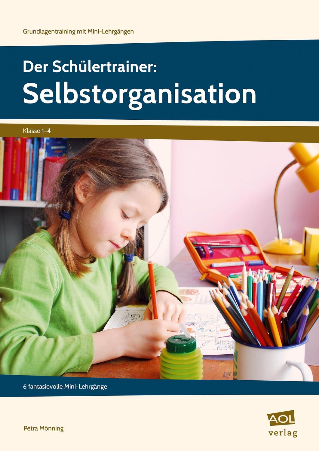 Cover: 9783403105091 | Der Schülertrainer: Selbstorganisation | Petra Mönning | Broschüre