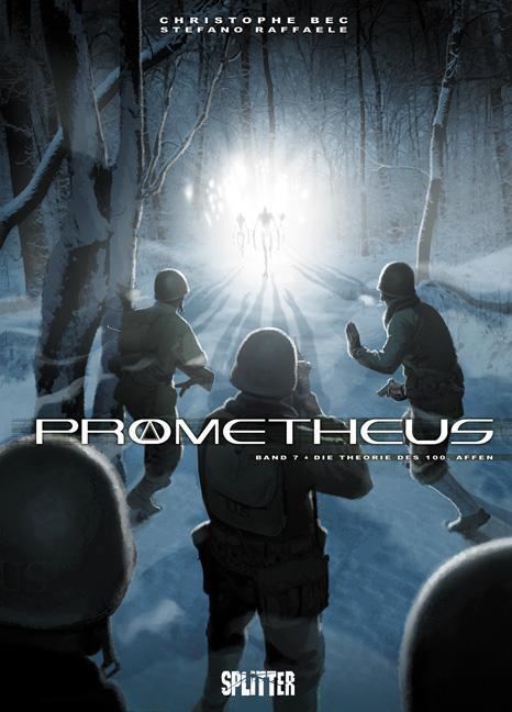 Cover: 9783868696431 | Prometheus 07. Die Theorie des 100. Affen | Christophe Bec | Buch