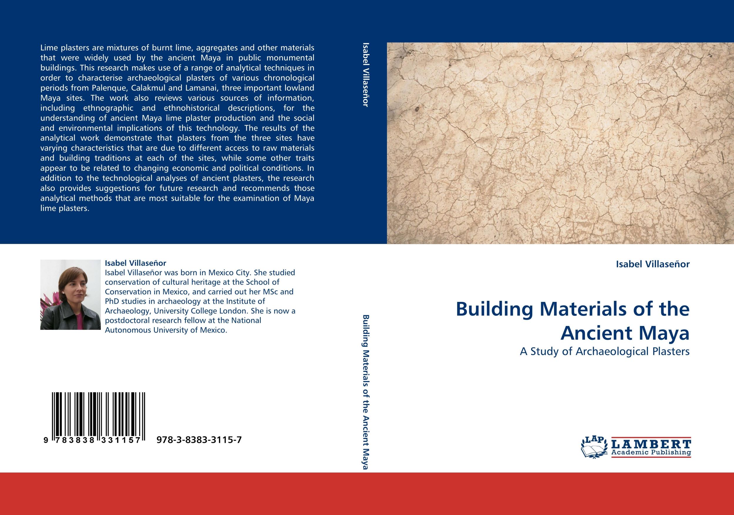 Cover: 9783838331157 | Building Materials of the Ancient Maya | Isabel Villaseñor | Buch