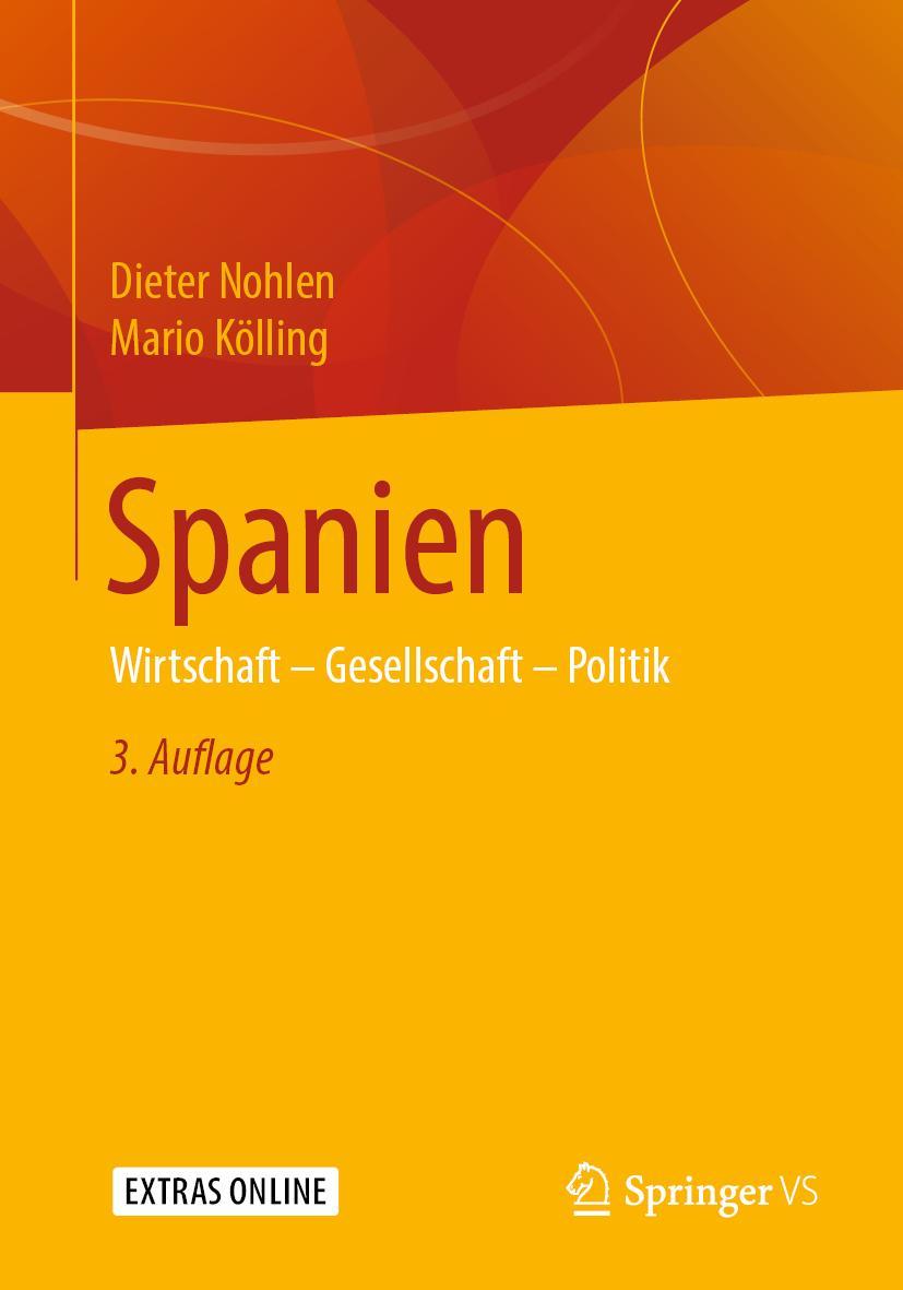 Cover: 9783658276379 | Spanien | Wirtschaft - Gesellschaft - Politik | Mario Kölling (u. a.)