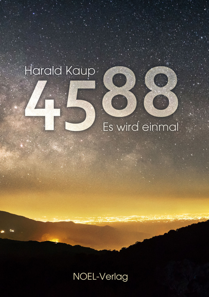 Cover: 9783967530537 | 4588 | Es wird einmal | Harald Kaup | Taschenbuch | 526 S. | Deutsch