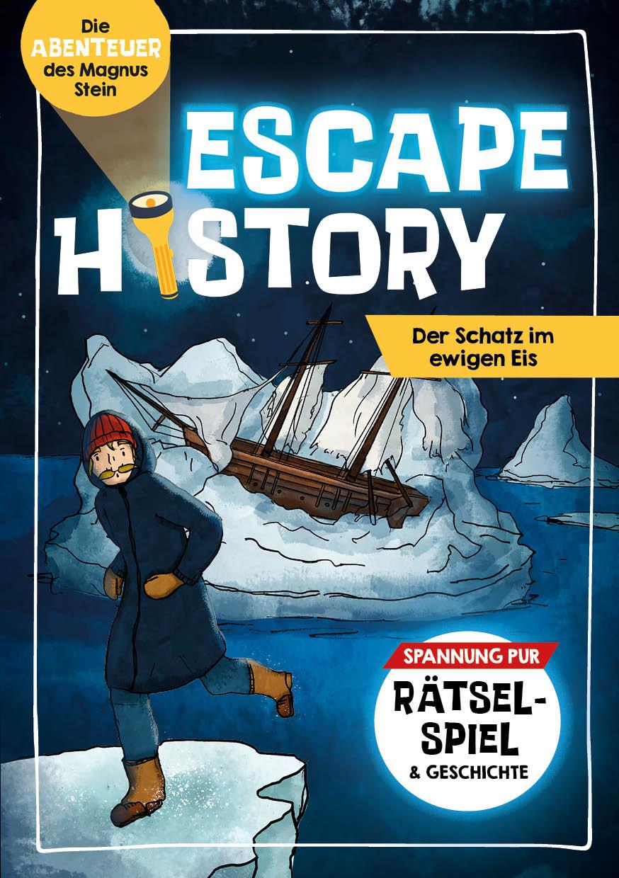 Cover: 9783745916591 | Escape History - Der Schatz im ewigen Eis | Taschenbuch | 80 S. | 2023