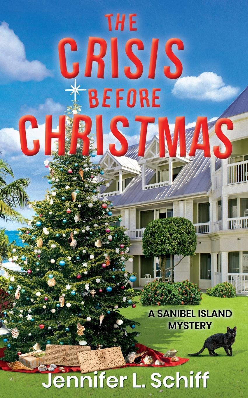 Cover: 9798218037413 | The Crisis Before Christmas | A Sanibel Island Mystery | Schiff | Buch