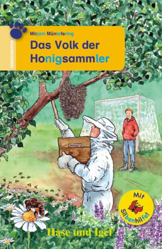 Cover: 9783863160135 | Das Volk der Honigsammler / Silbenhilfe. Schulausgabe | Müntefering